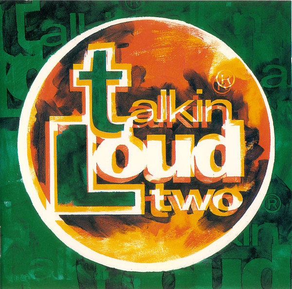 Talkin Loud Two