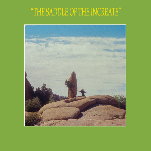"The Saddle Of The Increate"