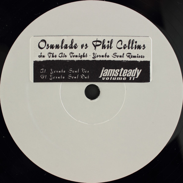 In The Air Tonight (Yoruba Soul Remixes)