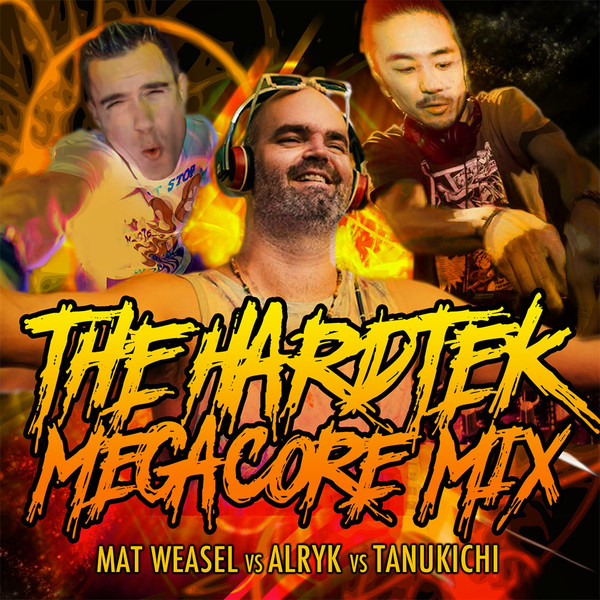 The Hardtek Megacore Mix