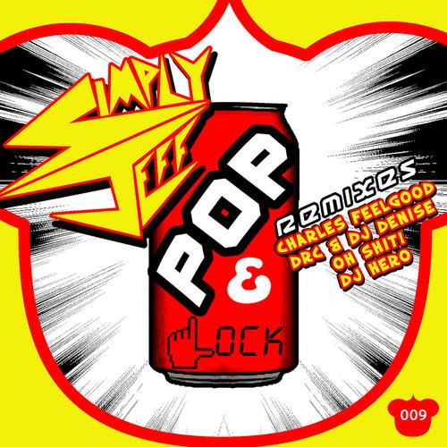 Pop & Lock (Remixes)