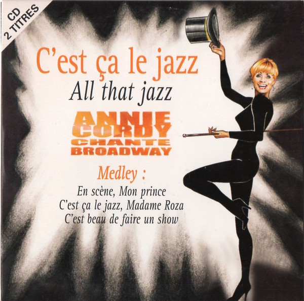 C'est Ça Le Jazz (All That Jazz)