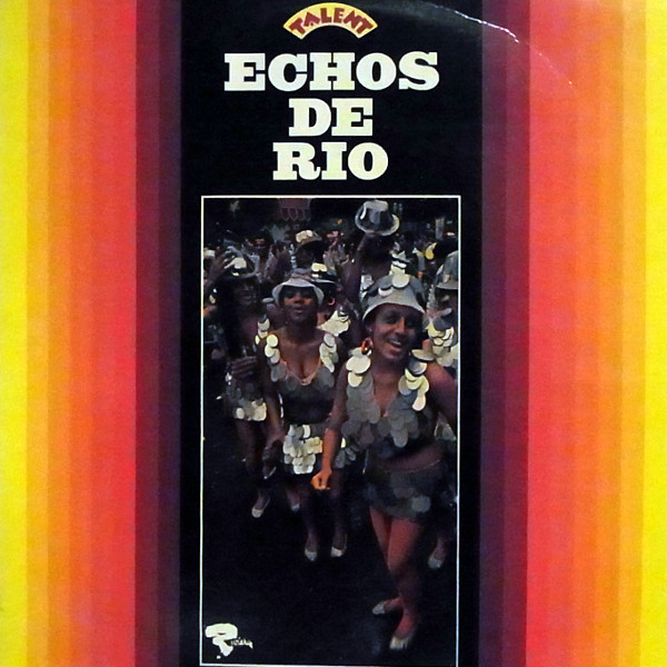 Echos De Rio - Carnaval 69