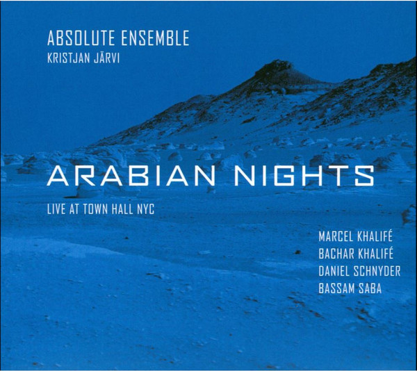 Arabian Nights (Live At Town Hall NYC)