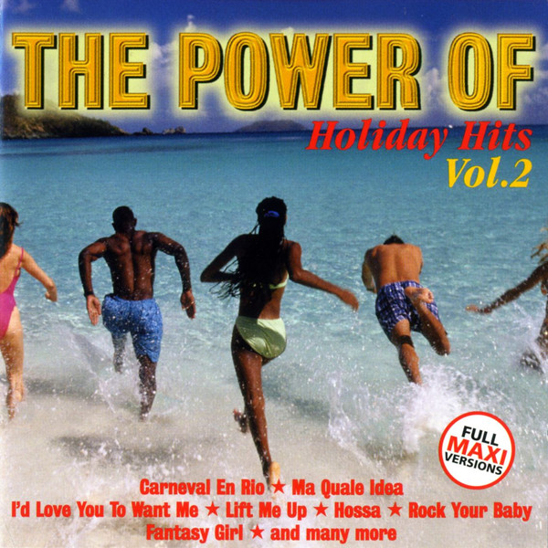 The Power Of Holiday Hits Vol. 2