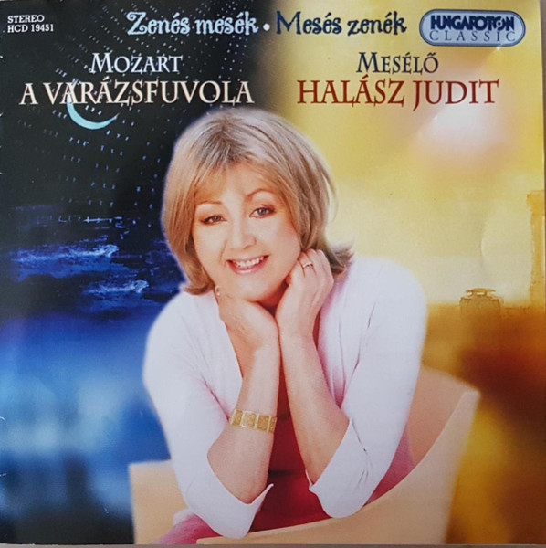 Zenés Mesék - Mesés Zenék - Mozart A Varázsfuvola