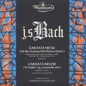Cantata No.84 ("Ich Bin Vergnügt Mit Meinem Glücke"), Cantata No. 210 ("O Holder Tag, Erwünschte Zeit")