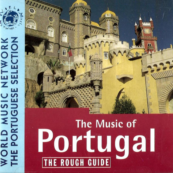 The Rough Guide To The Music Of Portugal