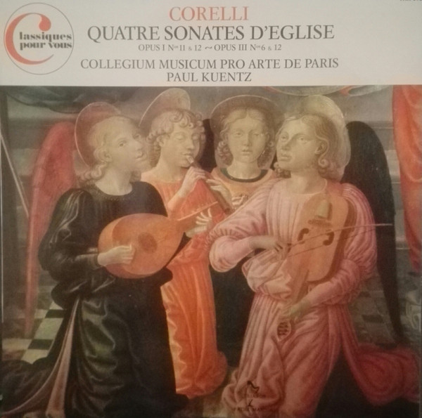 Quatre Sonates D'Église - Opus I Nos 11 & 12 / Opus III Nos 6 & 12