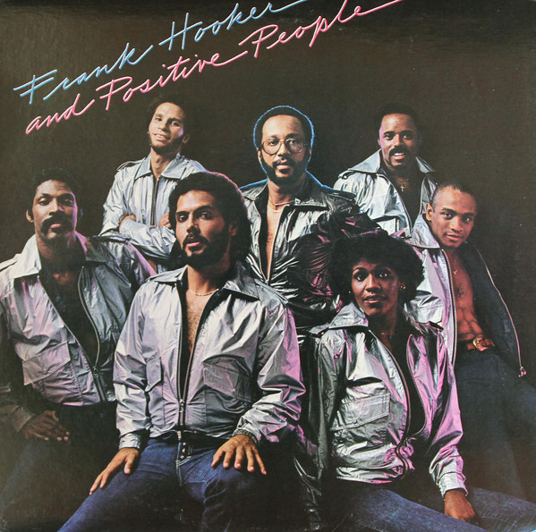 Frank Hooker And Positive People