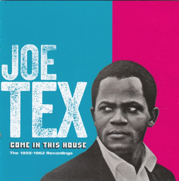 Come In This House (The 1955-1962 Recordings)