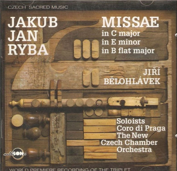 Missae (In C Major, In E Minor, In B Flat Major)