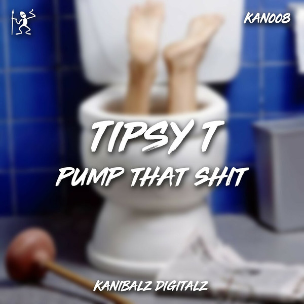 Pump That Shit
