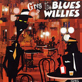 Greg & The Blues Willies