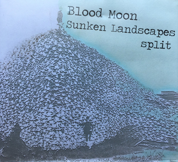 Blood Moon Sunken Landscapes Split