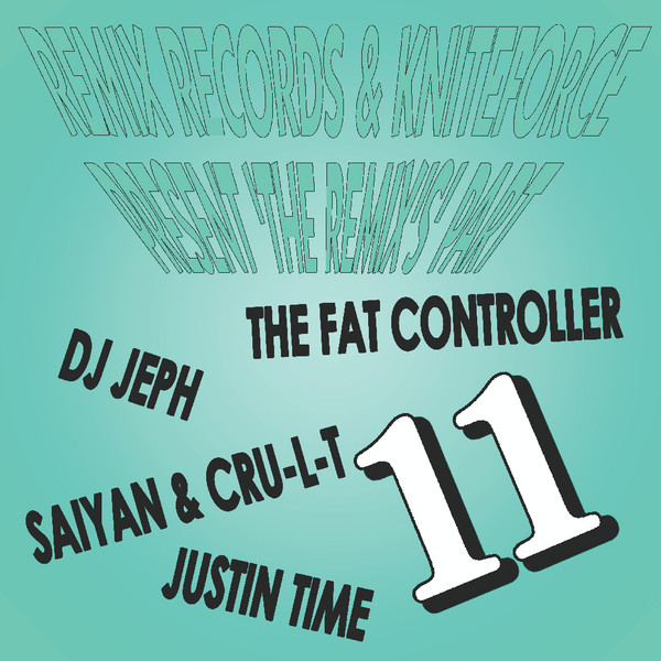 Remix Records & Kniteforce Present 'The Remix's' Part 11
