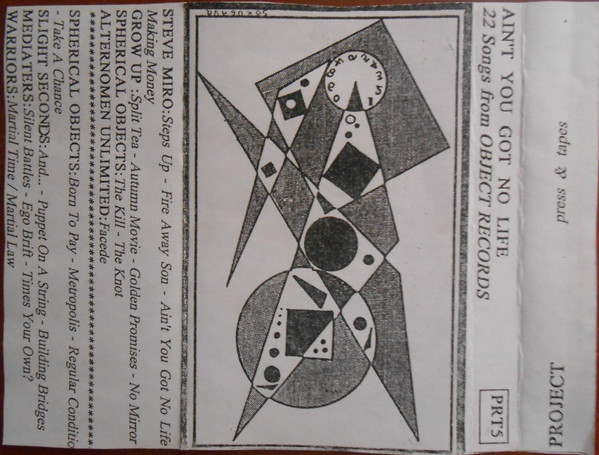 Ain't You Got No Life - 22 Songs from OBJECT RECORDS
