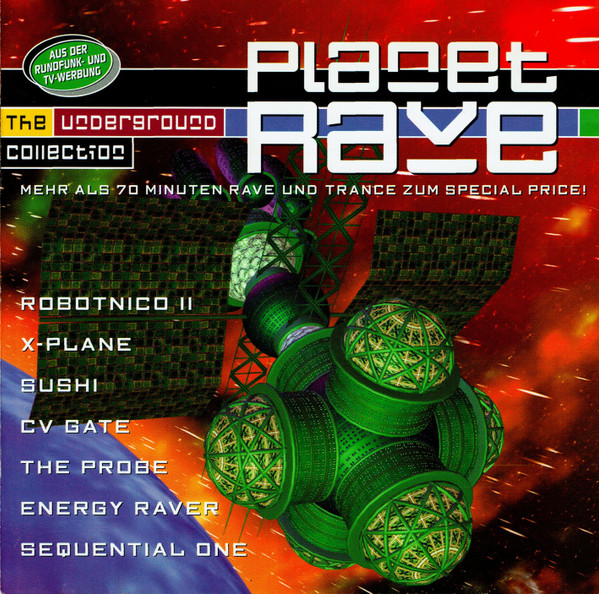 Planet Rave - The Underground Collection