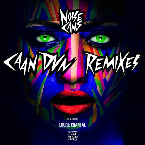 Caan Dun (Remixes)