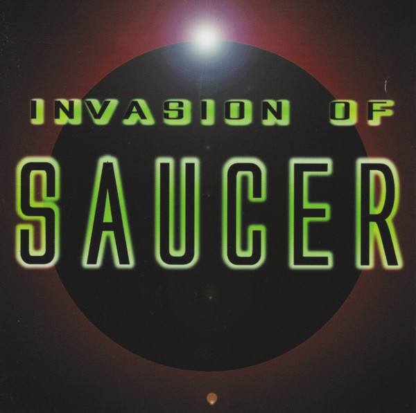 Invasion Of Saucer