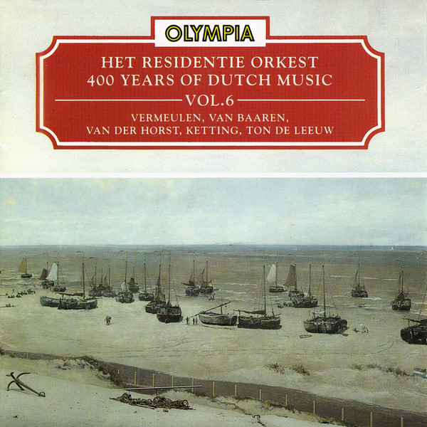 400 Years Of Dutch Music – Vol.6