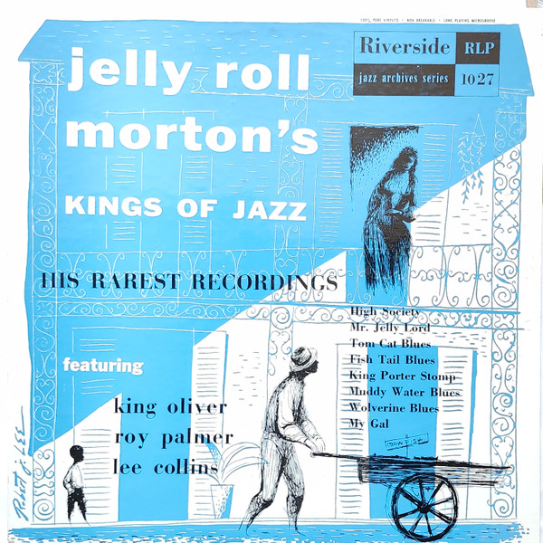 Jelly Roll Morton's Kings Of Jazz (His Rarest Recordings)