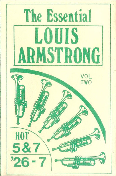 The Essential Louis Armstrong Vol Two (Hot  5 & 7 - '26-7)
