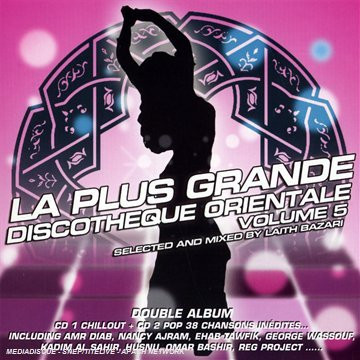La Plus Grande Discotheque Orientale. Volume 5