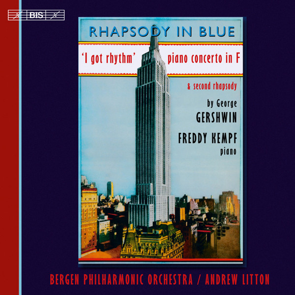 Rhapsody In Blue, 'I Got Rythm', Piano Concerto In F, Second Rhapsody
