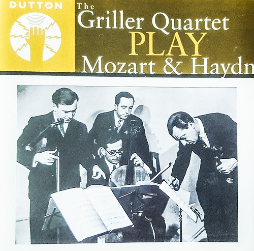 The Griller Quartet Play Mozart & Haydn