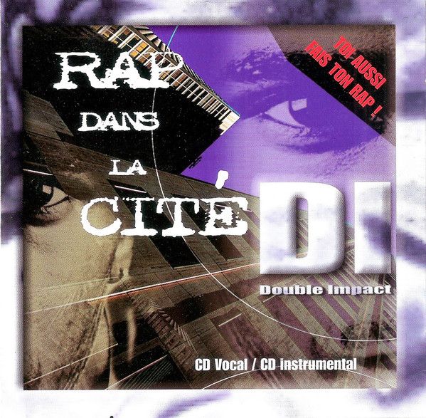 Double Impact "Rap Dans La Cité"