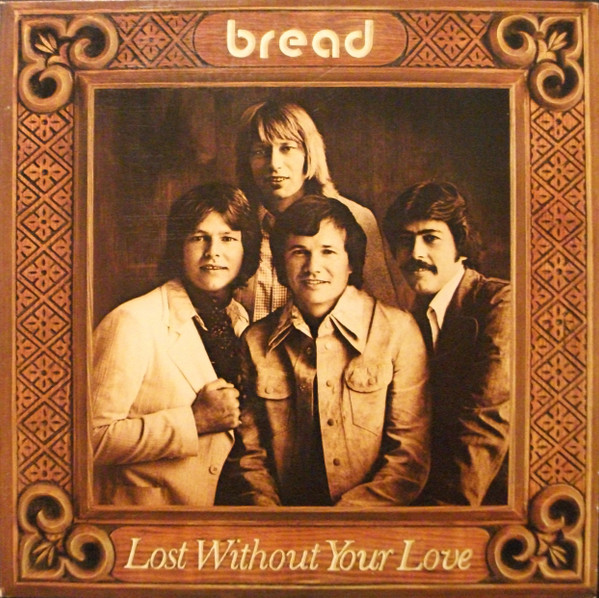 Lost Without Your Love