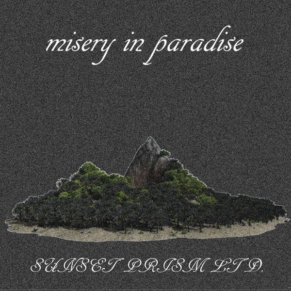  Misery In Paradise