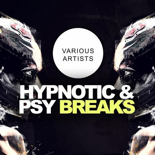 Hypnotic & Psy Breaks
