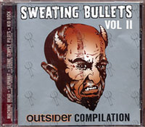 Sweating Bullets Vol II (Outsider Compilation)