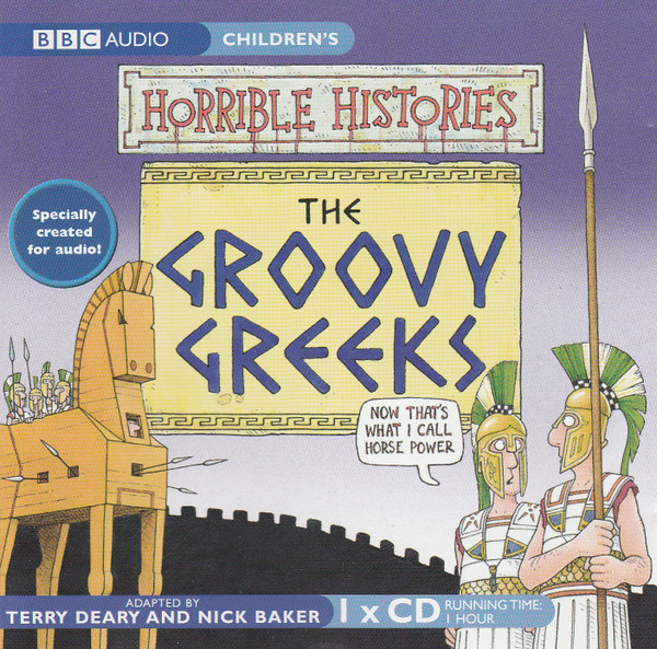 Horrible Histories: The Groovy Greeks