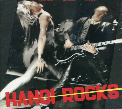 Bangkok Shocks, Saigon Shakes, Hanoi Rocks