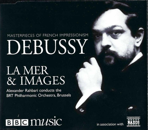 Masterpieces Of Impressionism: La Mer & Images