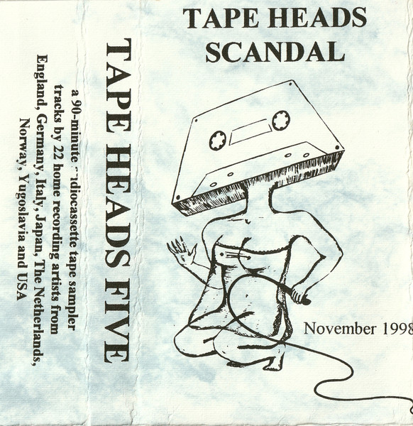 Tape Heads Five (Tape Heads Scandal)