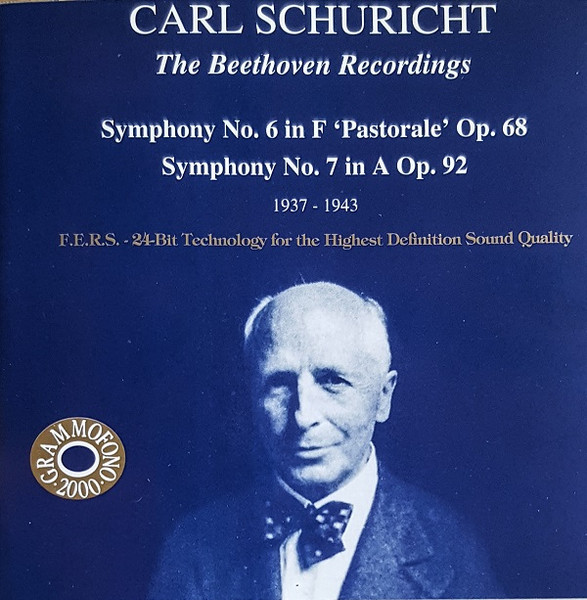 Symphony No.6 In F "Pastorale" Op.68 • Symphony No.7 In A Op.92