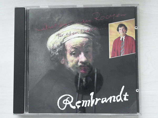 Laurens van Rooyen Presenteert Rembrandt