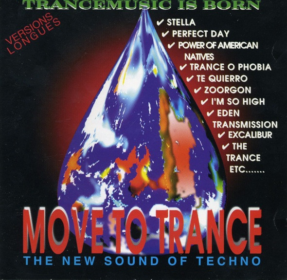 Move To Trance (The New Sound Of Techno)