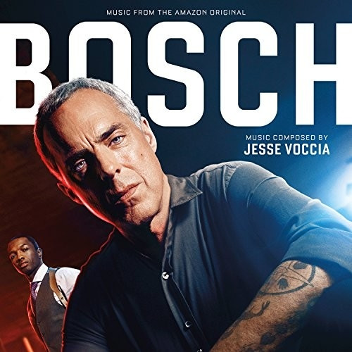 Bosch (Music From The Amazon Original)