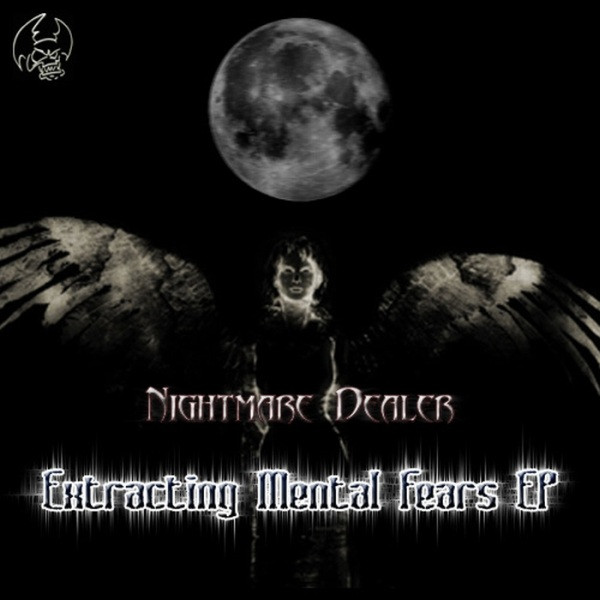 Extracting Mental Fears EP