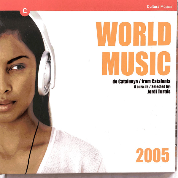 World Music De Catalunya / World Music From Catalonia 2005