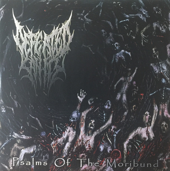 Psalms Of The Moribund