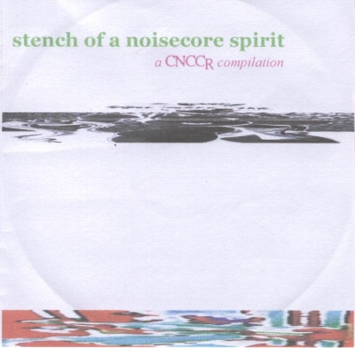 Stench Of A Noisecore Spirit