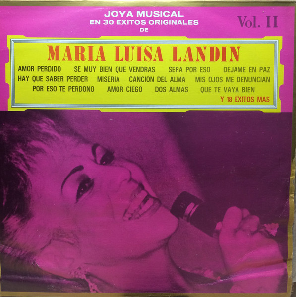 Joya Musical En 30 Éxitos Originales de Maria Luisa Landin Vol.II