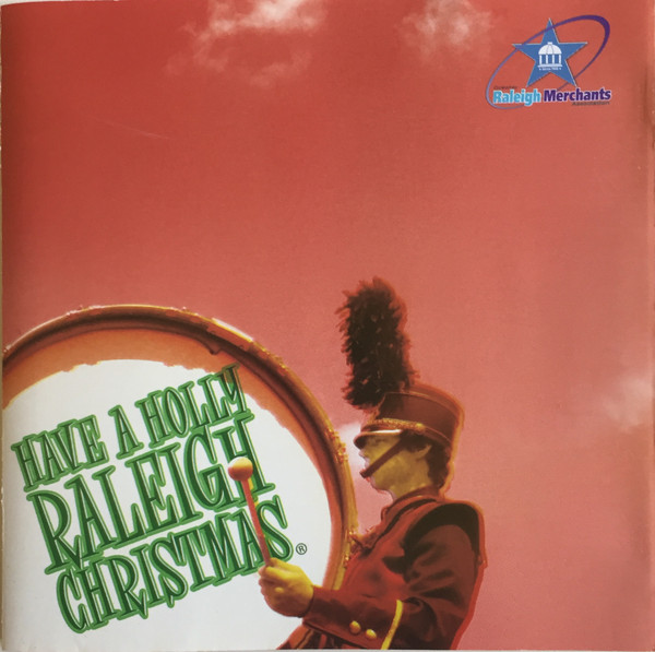 Have A Holly Raleigh Christmas