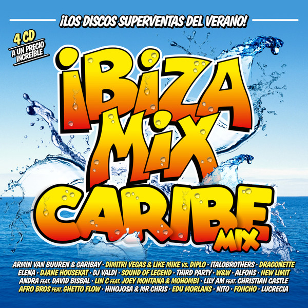 Ibiza Mix + Caribe Mix 2017